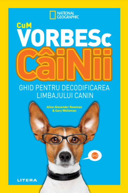 Cum vorbesc cainii | Aline Alexander Newman, Gary Weitzman carturesti.ro poza bestsellers.ro