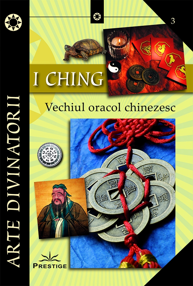 I CHING – Vechiul oracol chinezesc | carturesti.ro imagine 2022