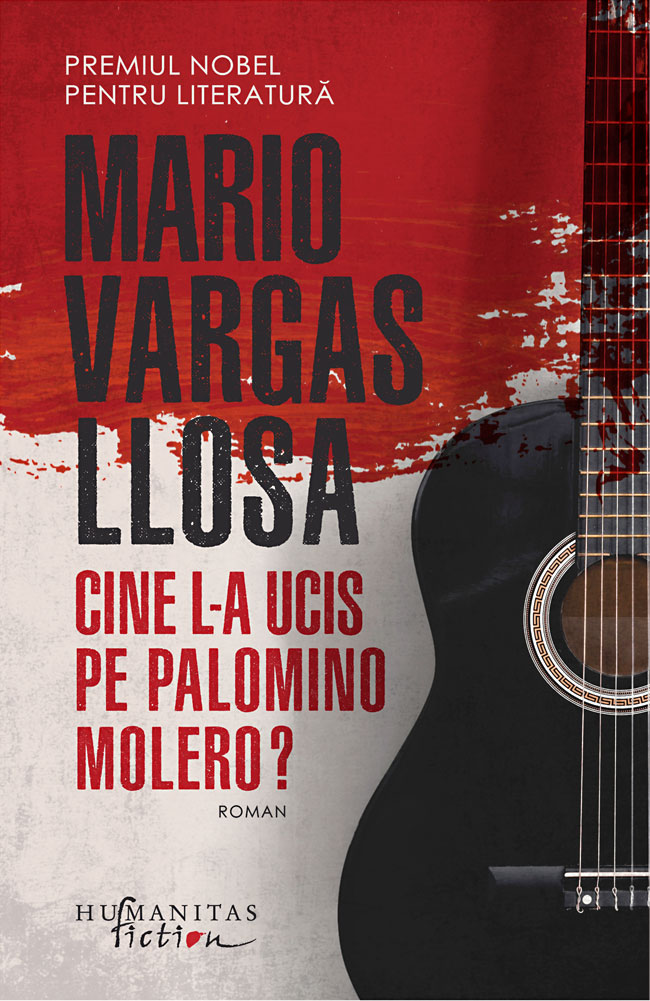 Cine l-a ucis pe Palomino Molero? | Mario Vargas Llosa carturesti.ro imagine 2022