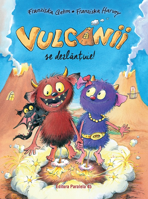 Vulcanii se dezlantuie | Franziska Gehm carturesti.ro Carte