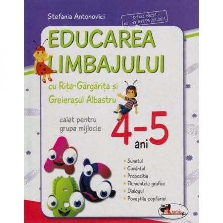 Educarea limbajului cu Rita Gargarita si Greierasul Albastru - (caiet) grupa mijlocie 4-5 ani | Stefania Antonovici