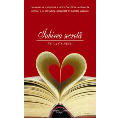 Iubirea Secreta | Paola Calvetti