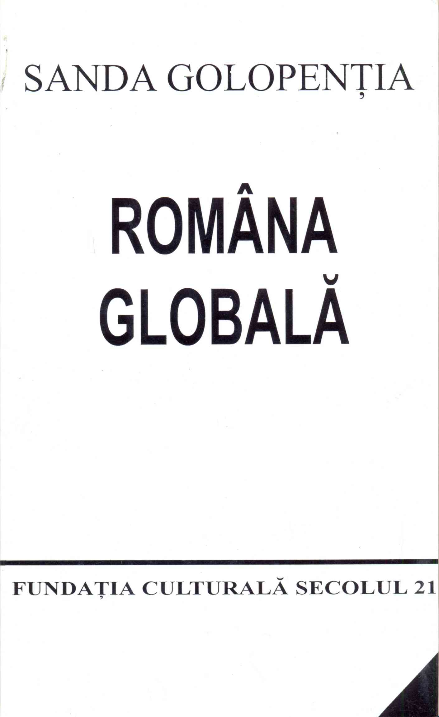 Romana globala | Sanda Golopentia Carte 2022