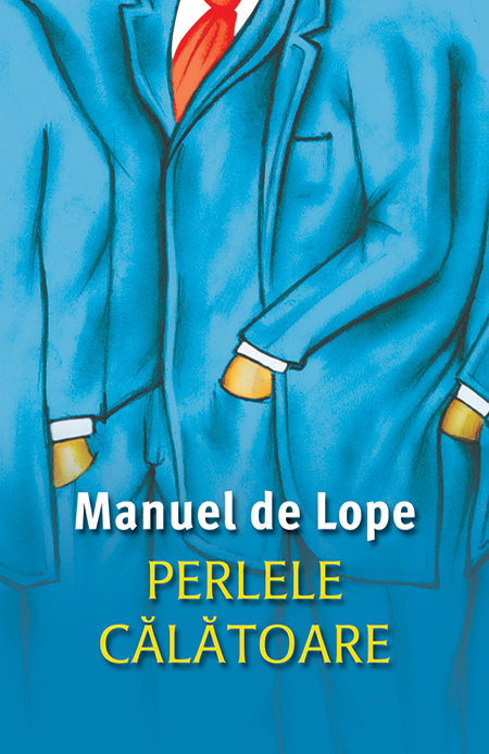 Perlele calatoare | Manuel De Lope