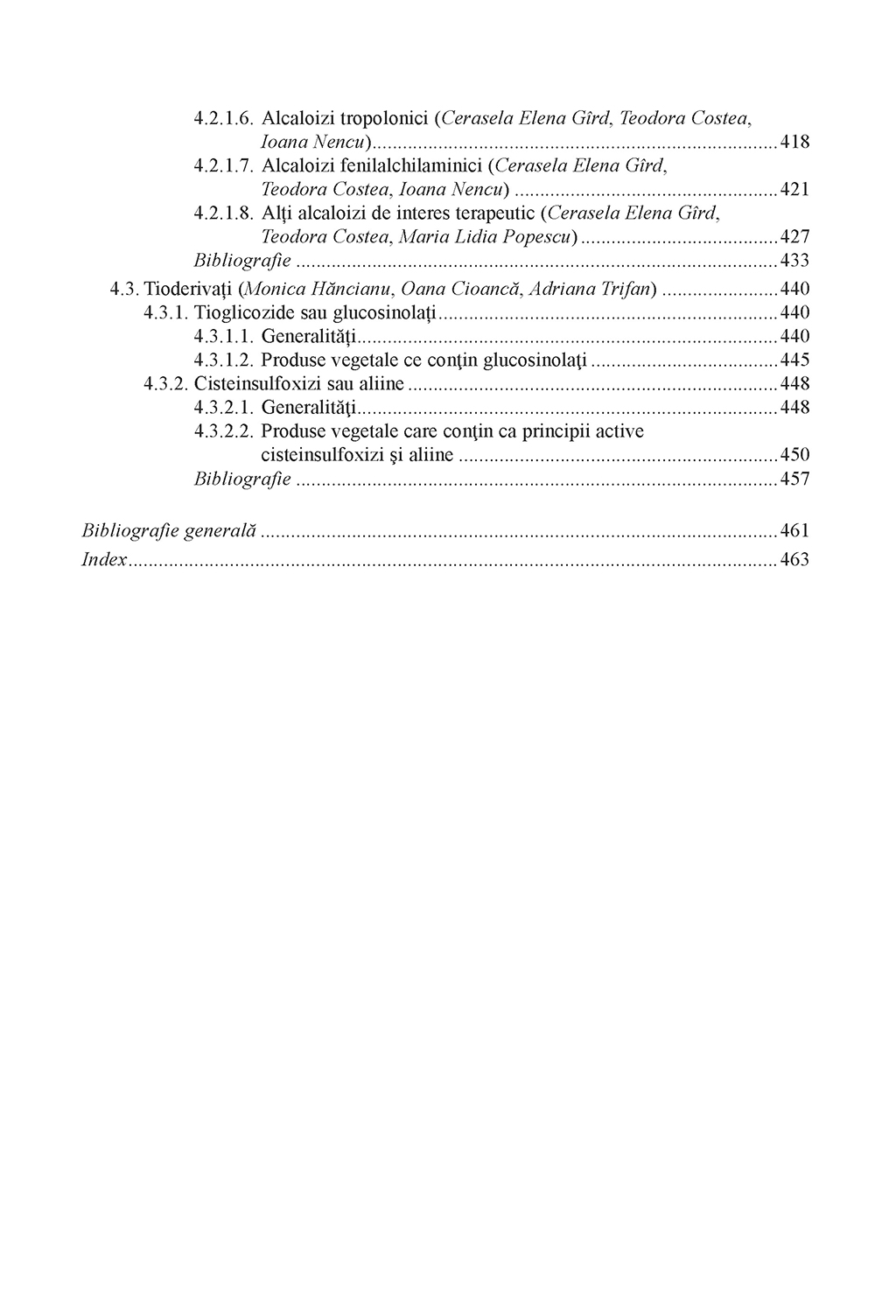 Farmacognozie | Ursula Stanescu (editor), Monica Hancianu, Cerasela Elena Gird - 4 | YEO