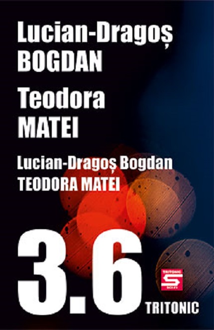 3.6 | Teodora Matei, Lucian-Dragos Bogdan