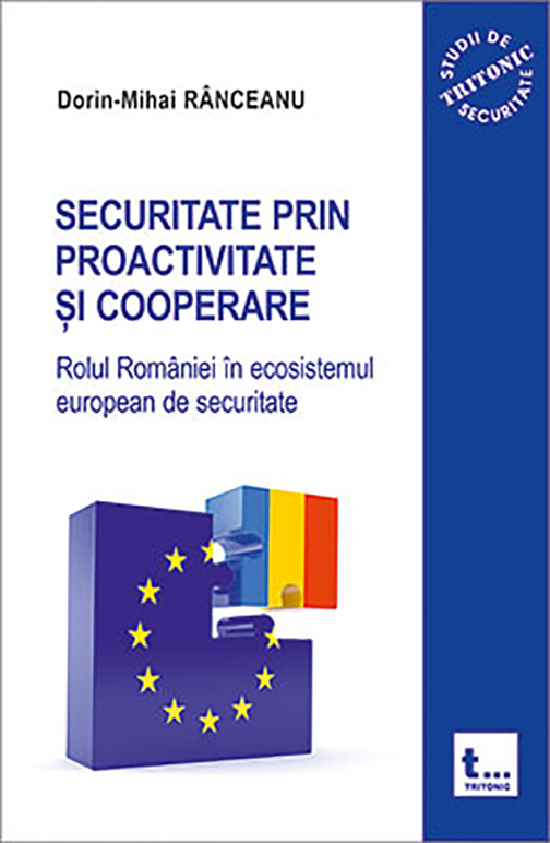 Securitate prin proactivitate si cooperare | Dorin-Mihai Ranceanu