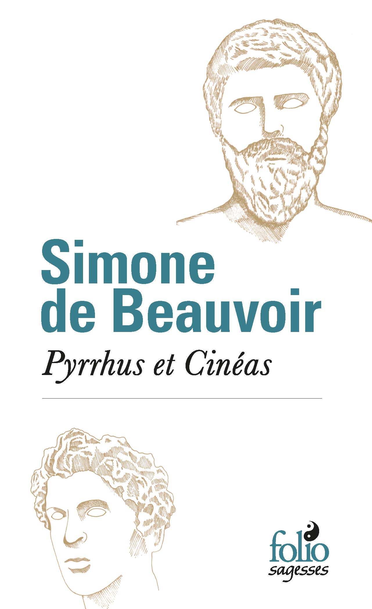 Pyrrhus et Cineas | Simone de Beauvoir