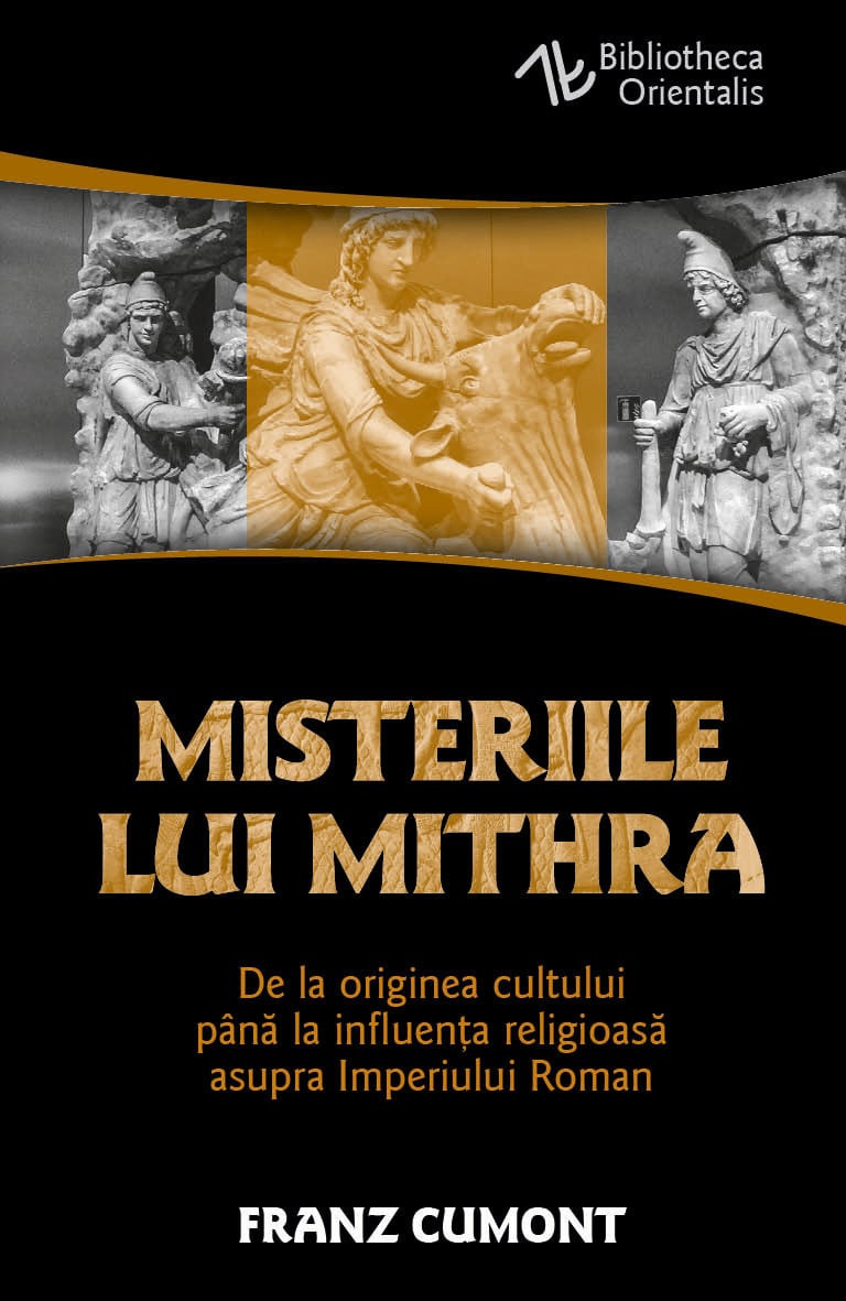 Misteriile lui Mithra | Franz Cumont - 2 | YEO