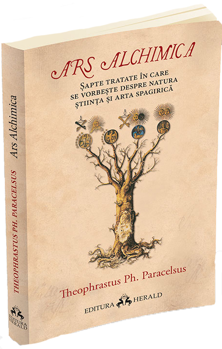 Ars Alchimica | Theopharastus Ph. Paracelsus carturesti.ro Carte