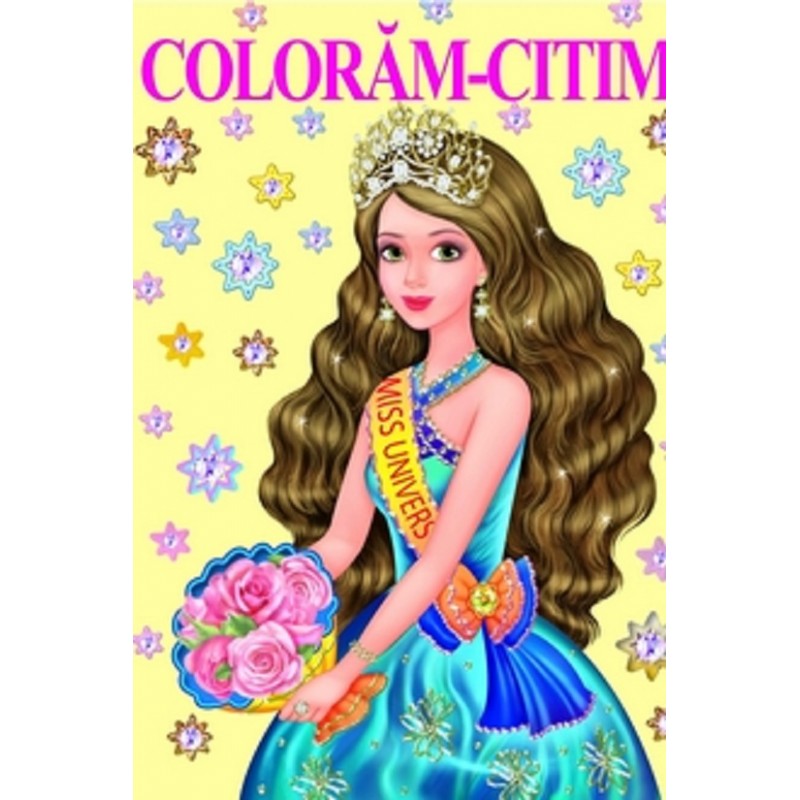 Coloram-Citim – Miss Univers | Biblion imagine 2022
