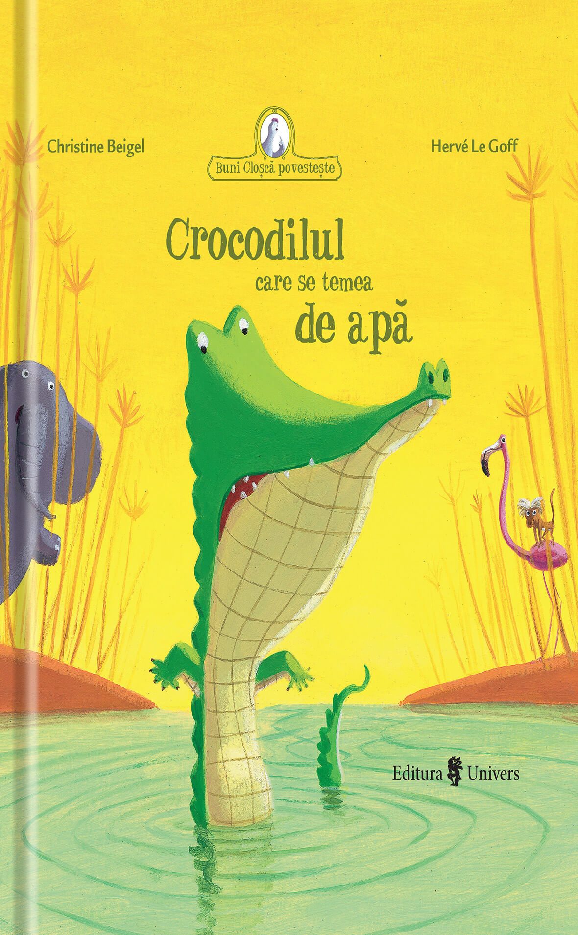 Crocodilul care se temea de apa | Christine Beigel, Herve Le Goff carturesti.ro imagine 2022