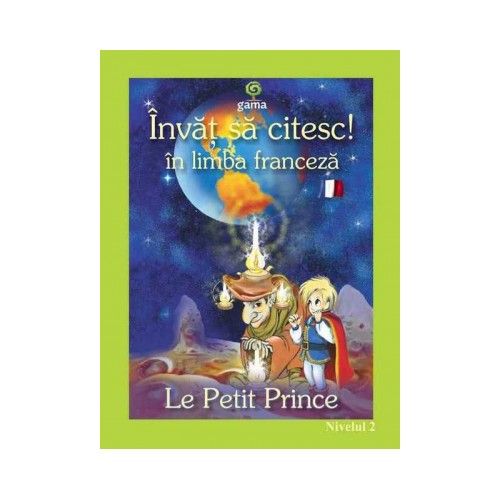 Micul Print (Le Petit Prince) | carturesti.ro imagine 2022