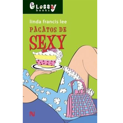 Pacatos de sexy | Linda Francis Lee