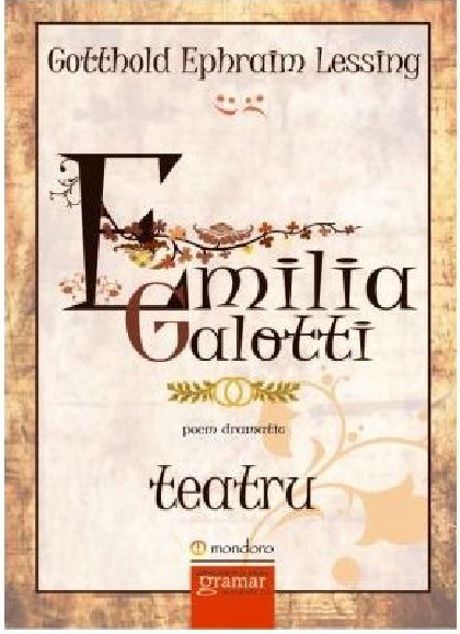 Emilia Galotti | Gotthold Ephraim Lessing carte