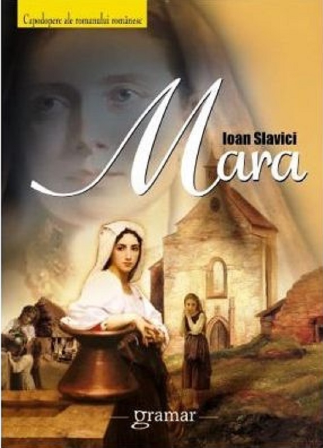 Mara | Ioan Slavici carturesti.ro Bibliografie scolara