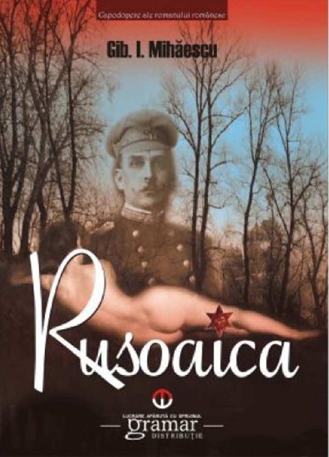Rusoaica | Gib I. Mihaescu carturesti.ro Carte