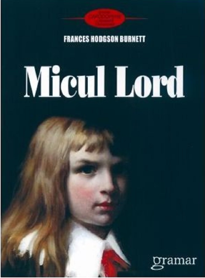 Micul lord | Frances Hodgson Burnett carturesti 2022