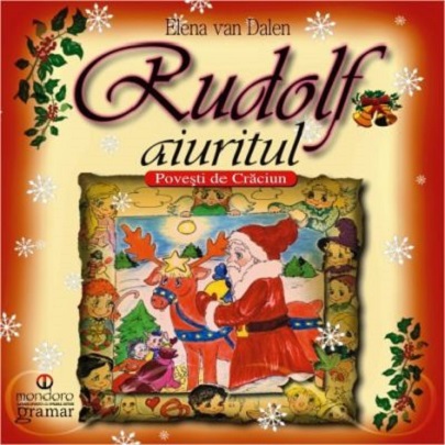 Rudolf aiuritul | Elena van Dallen carturesti.ro