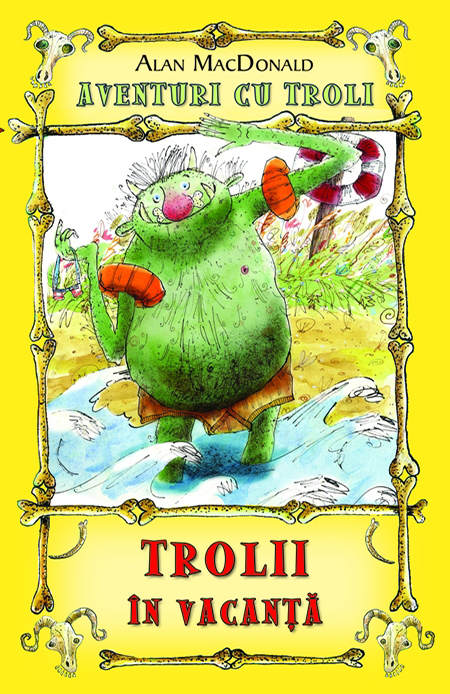 Trolii in vacanta | Alan Macdonald