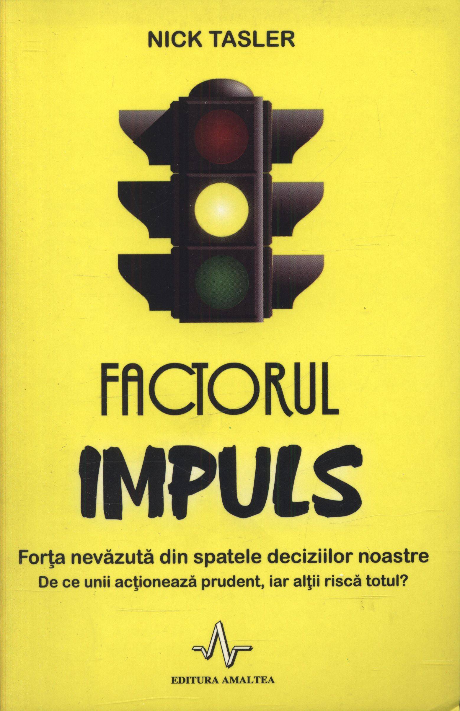 PDF Factorul Impuls | Nick Tasler Amaltea Carte