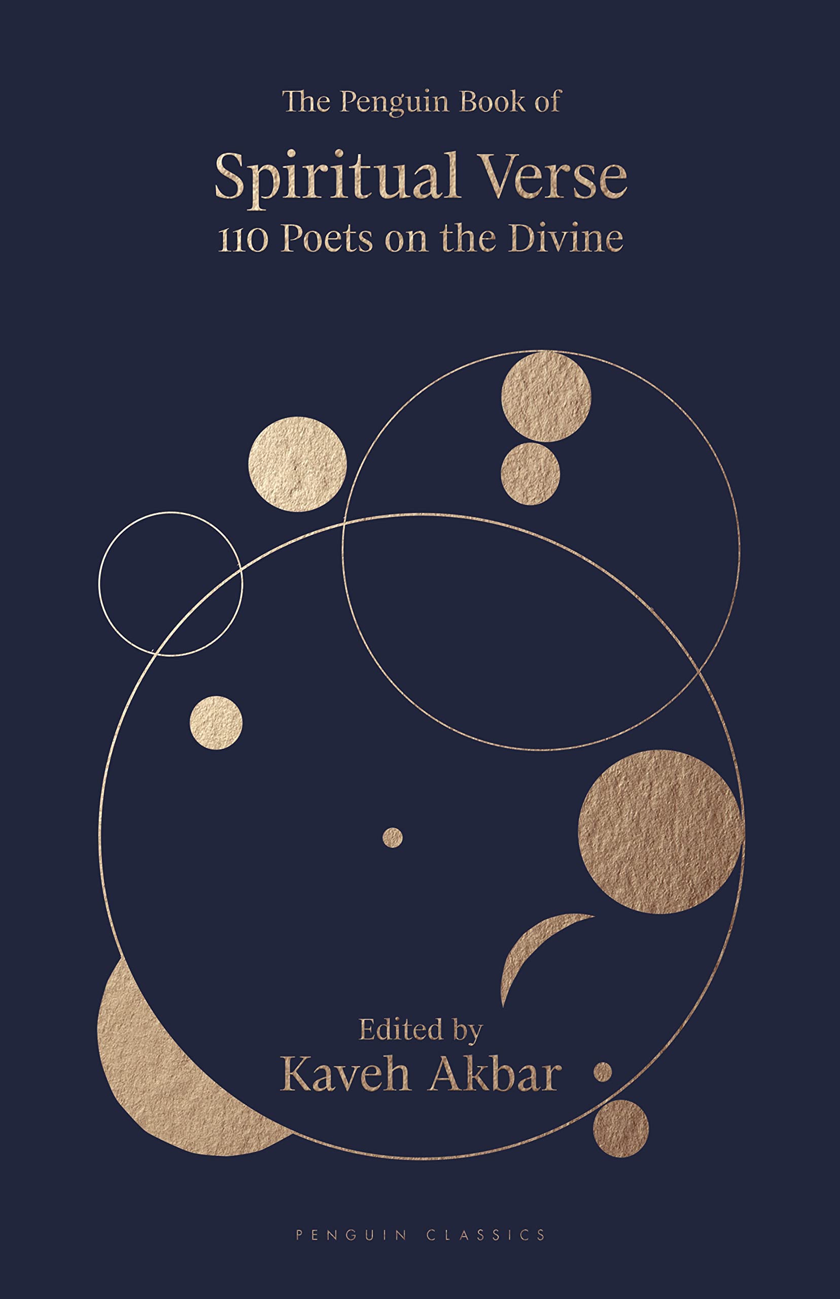 The Penguin Book of Spiritual Verse | Kaveh Akbar