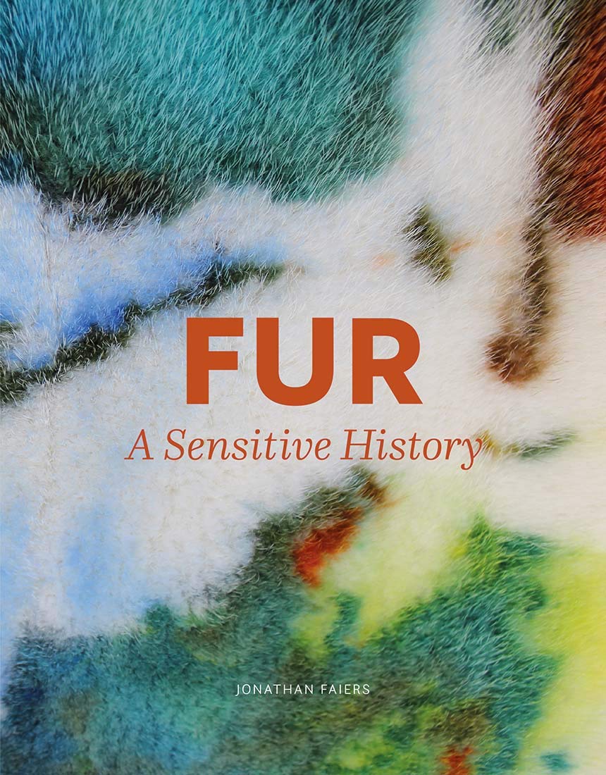 Vezi detalii pentru Fur: A Sensitive History | Jonathan Faiers