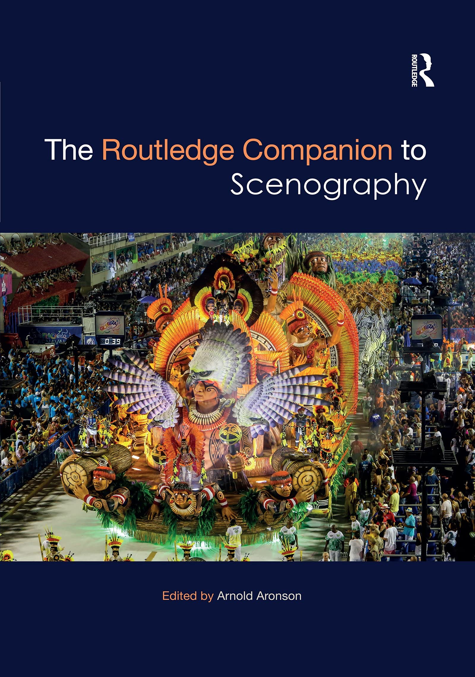 Routledge Companion to Scenography | Arnold Aronson