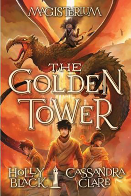 The Golden Tower | Holly Black, Cassandra Clare