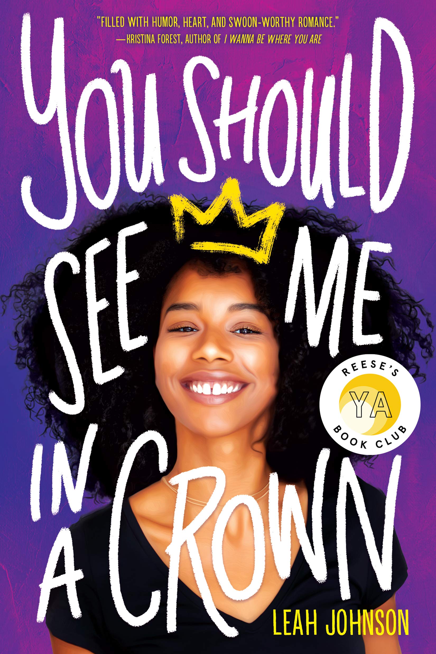 You Should See Me in a Crown | Leah Johnson