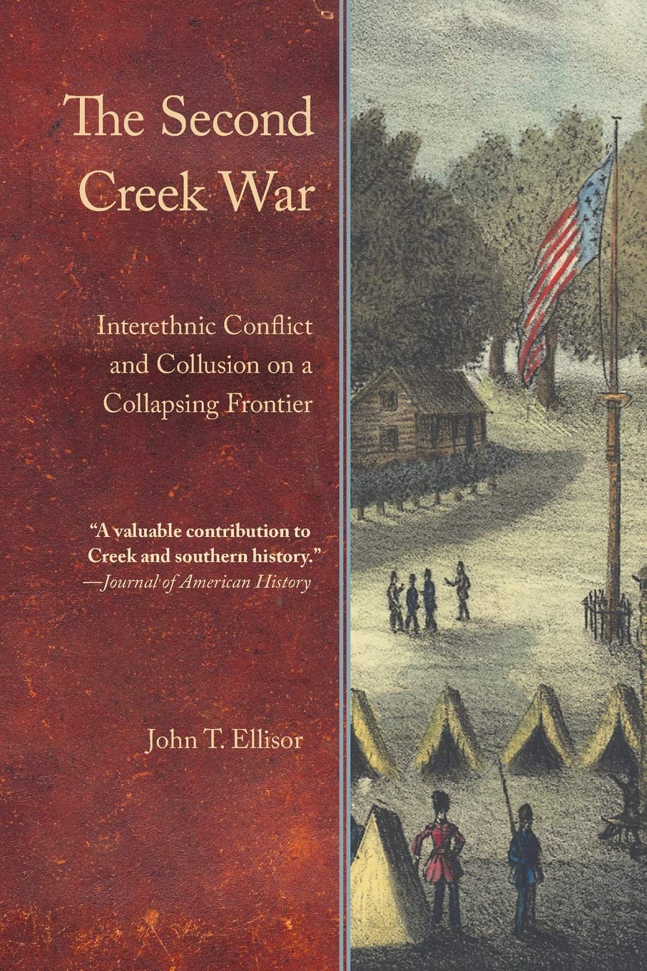 Second Creek War | John T. Ellisor