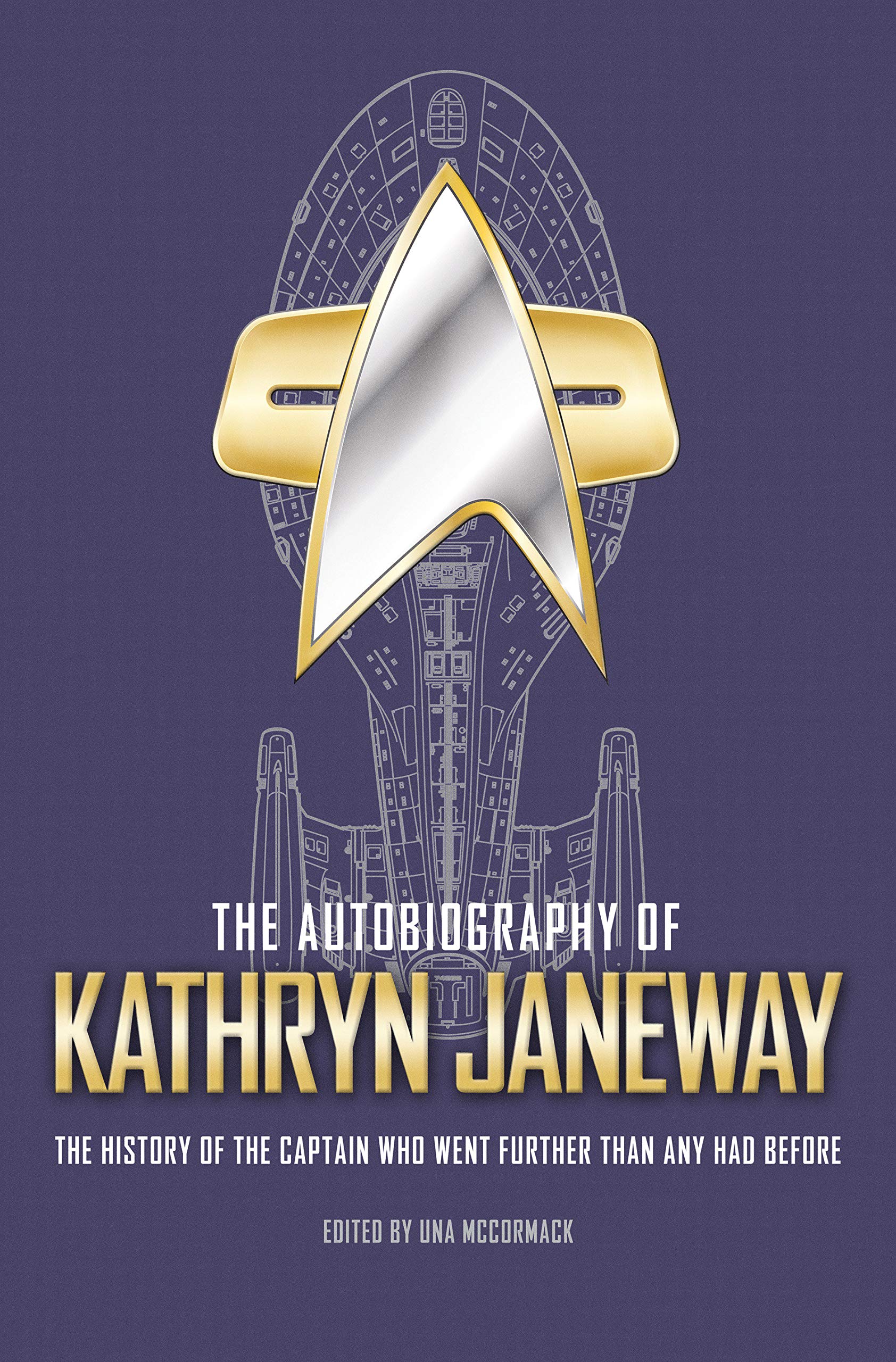 Autobiography of Kathryn Janeway | Una McCormack