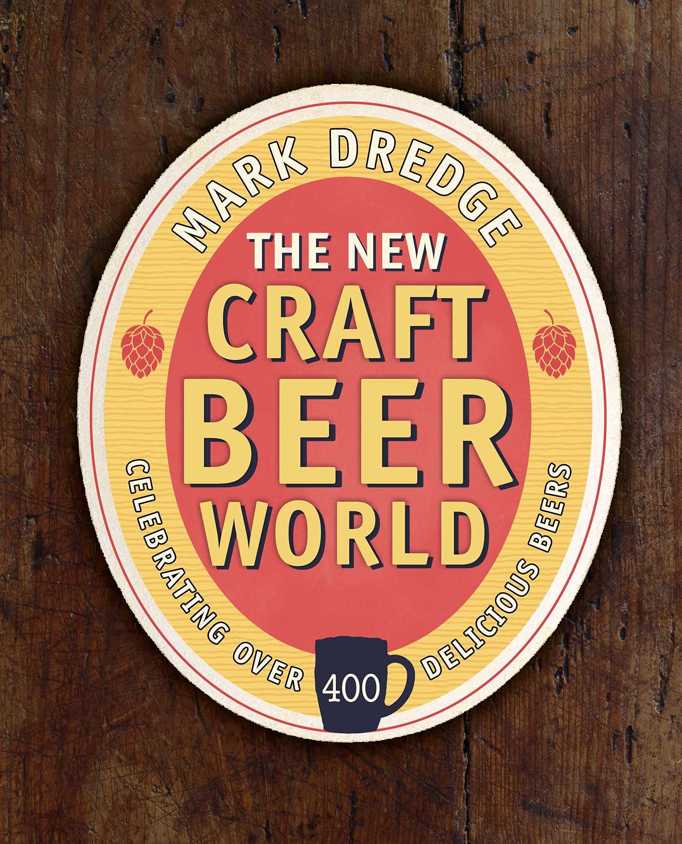 New World of Craft Beer | Mark Dredge