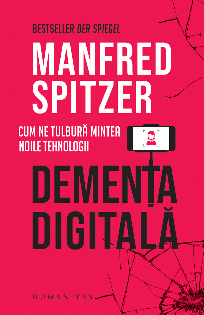 Dementa digitala | Manfred Spitzer carturesti.ro imagine 2022