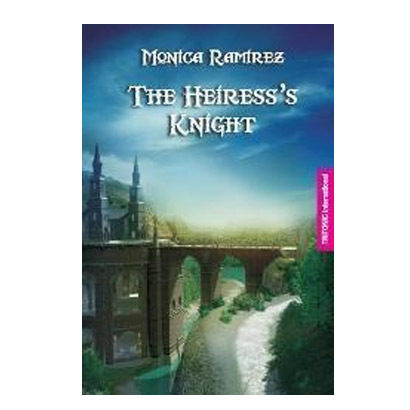 The heiress\'s knight | Monica Ramirez