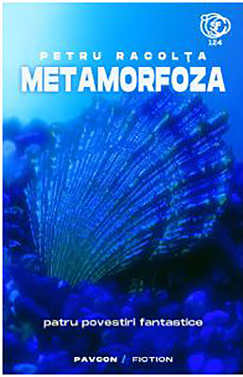 Metamorfoza | Petru Racolta carturesti 2022