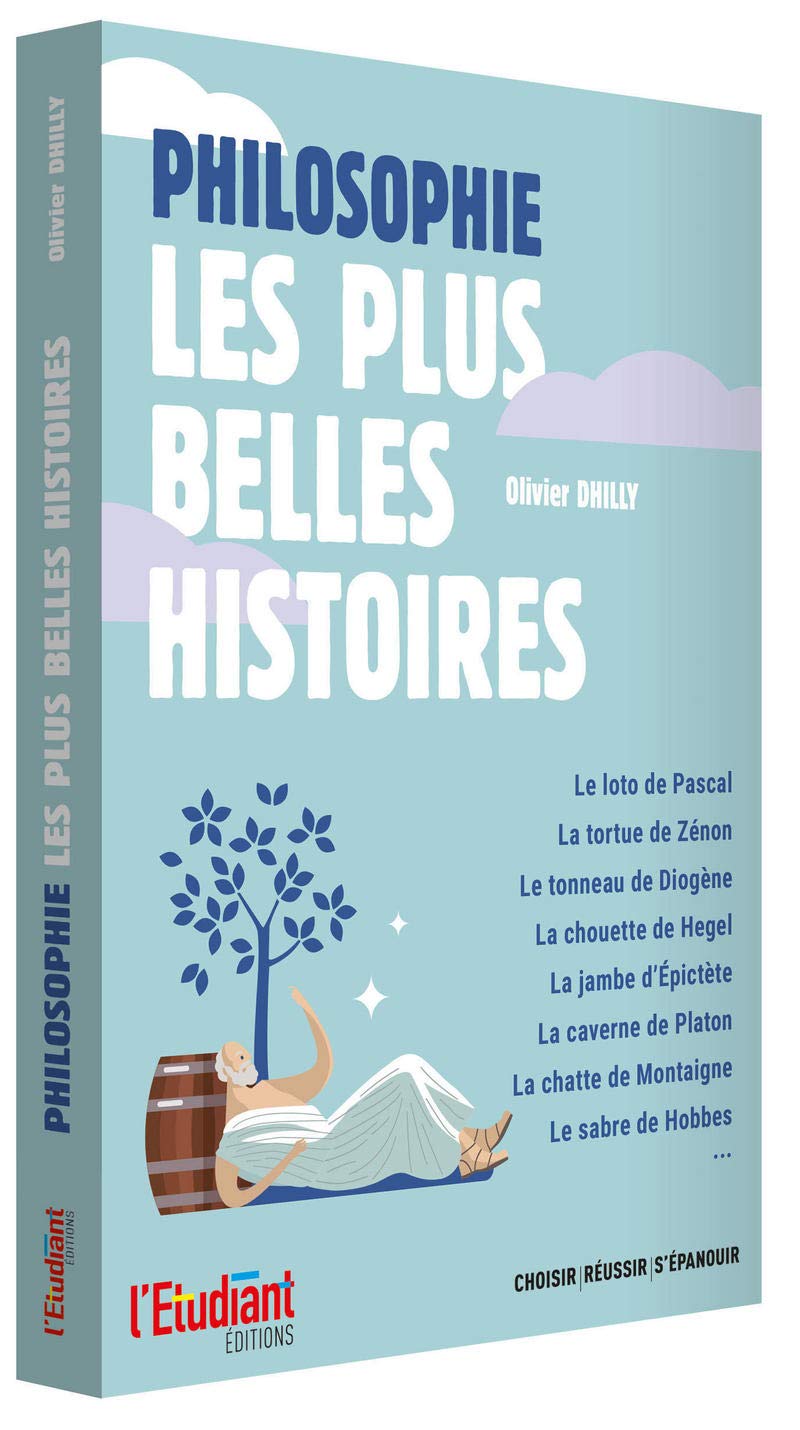 Philosophie - Les plus belles histoires | Olivier Dhilly