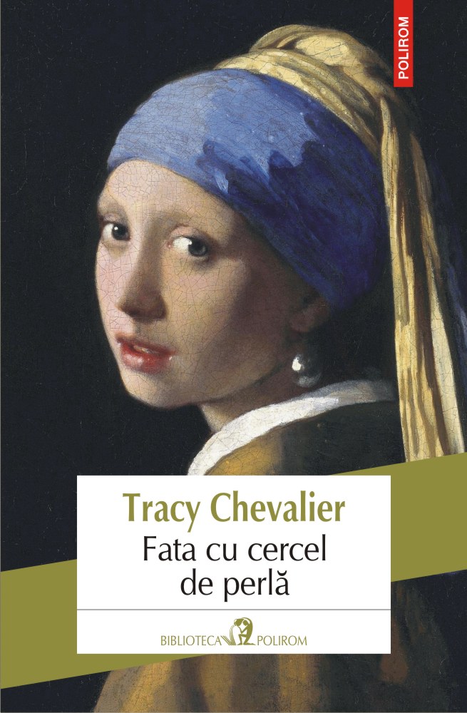 Fata cu cercel de perla | Tracy Chevalier