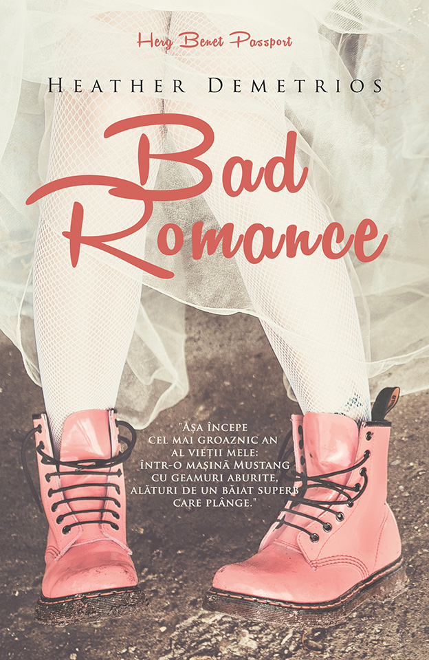 Bad Romance | Heather Demetrios carturesti 2022