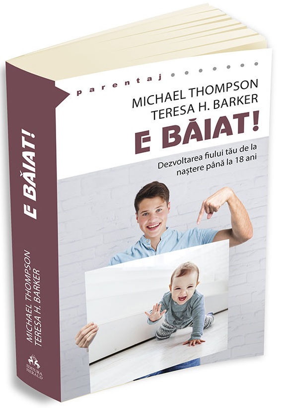 E baiat ! | Dr. Michael Thompson, Teresa H. Barker