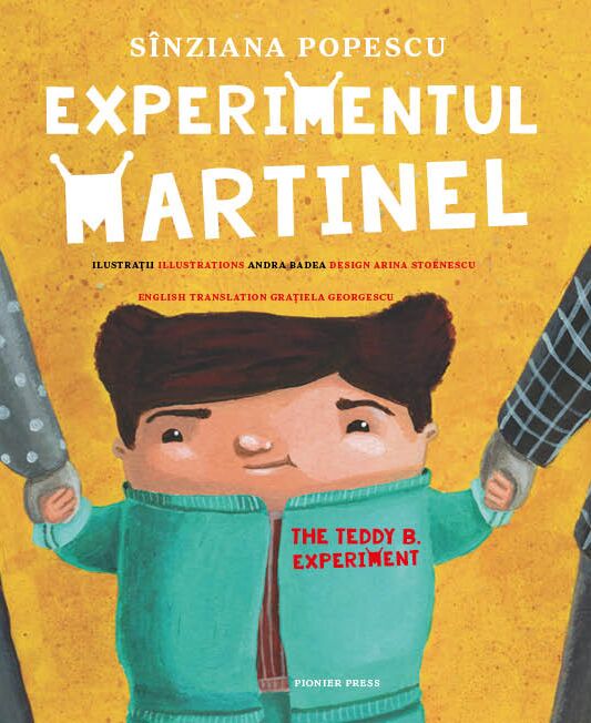 Experimentul Martinel / The Teddy B. Experiment | Sinziana Popescu