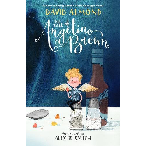 The Tale of Angelino Brown | David Almond