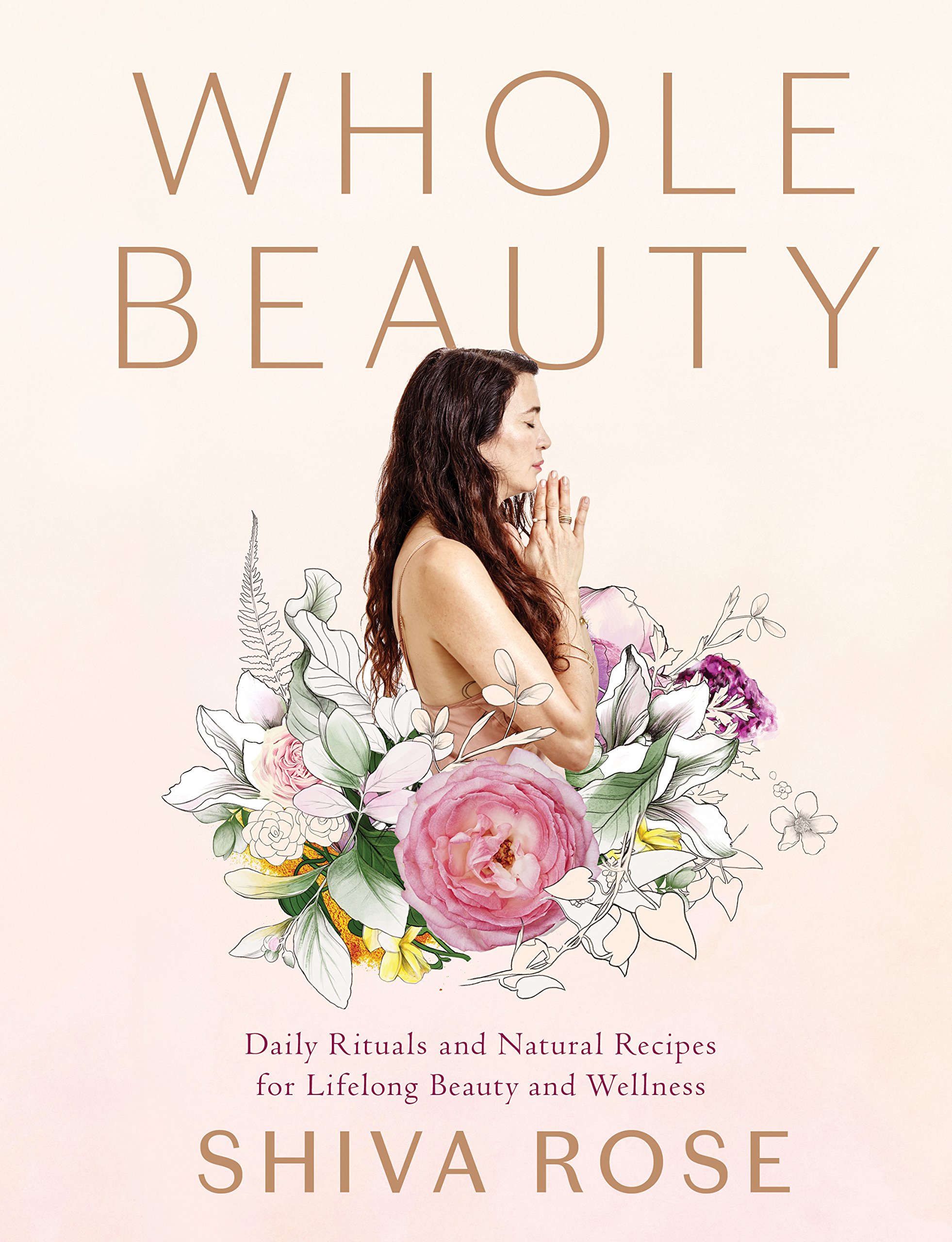 Whole Beauty | Shiva Rose