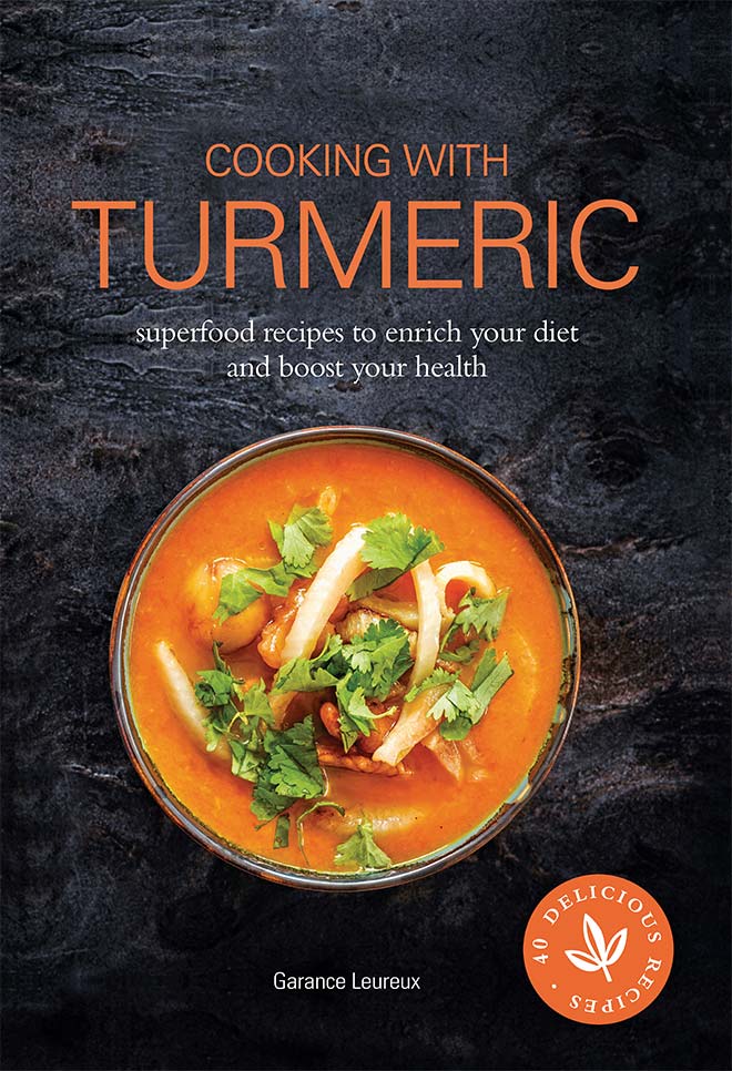 Cooking with Turmeric | Garance Leureux