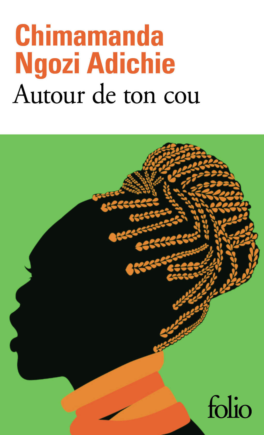 Autour de ton cou | Chimamanda Ngozi Adichie