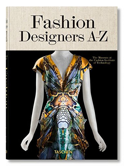 Fashion Designers A - Z | Valerie Steele, Suzy Menkes