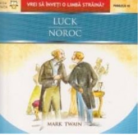 Noroc – Luck | Mark Twain carturesti 2022