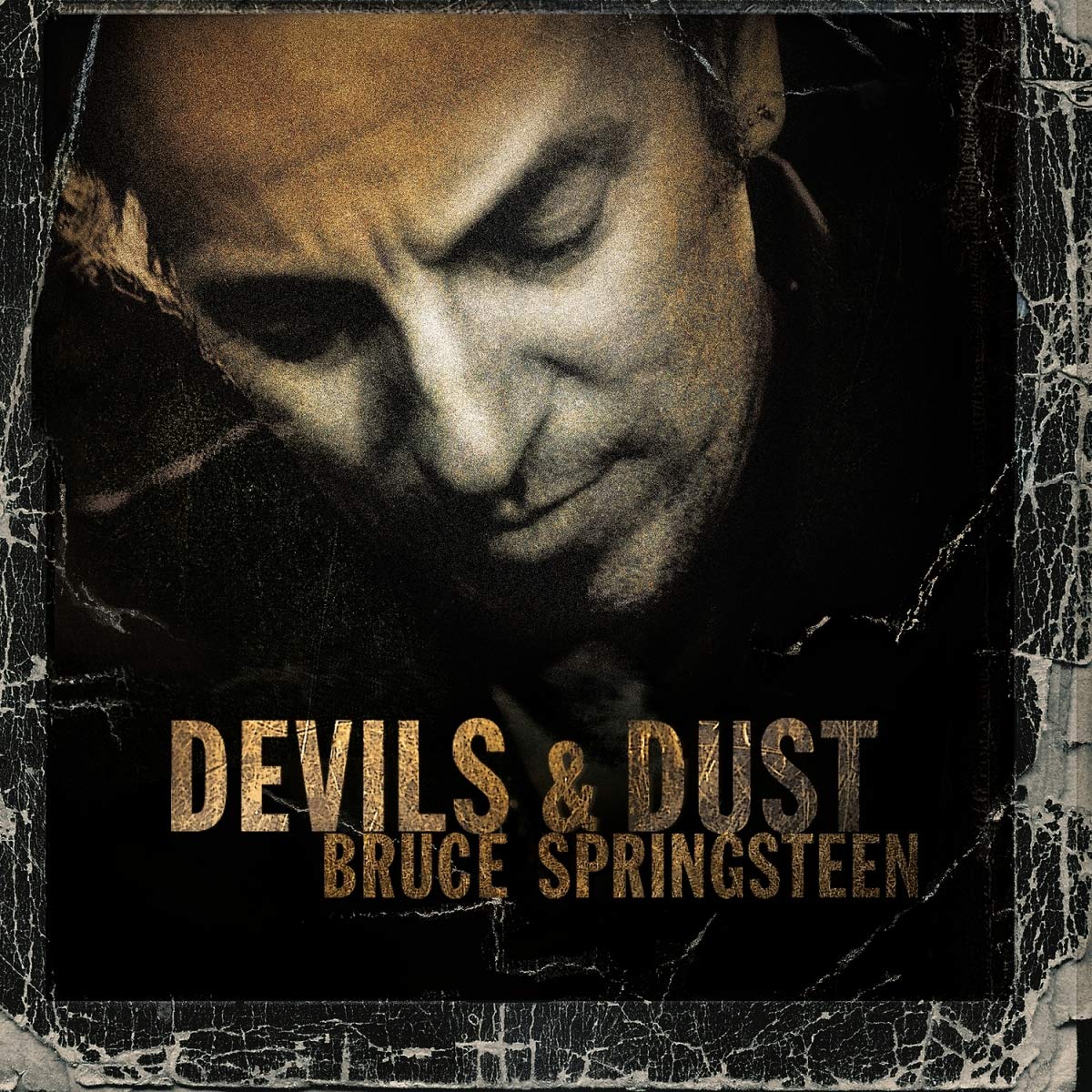 Devil & Dust | Bruce Springsteen