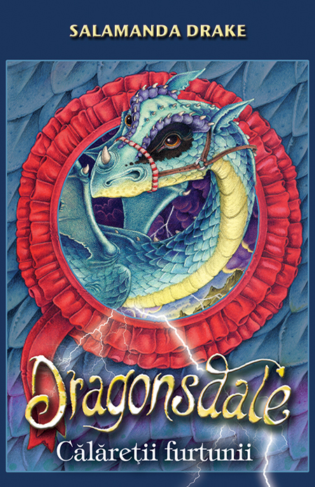 Dragonsdale - Calaretii Furtunii | Salamanda Drake