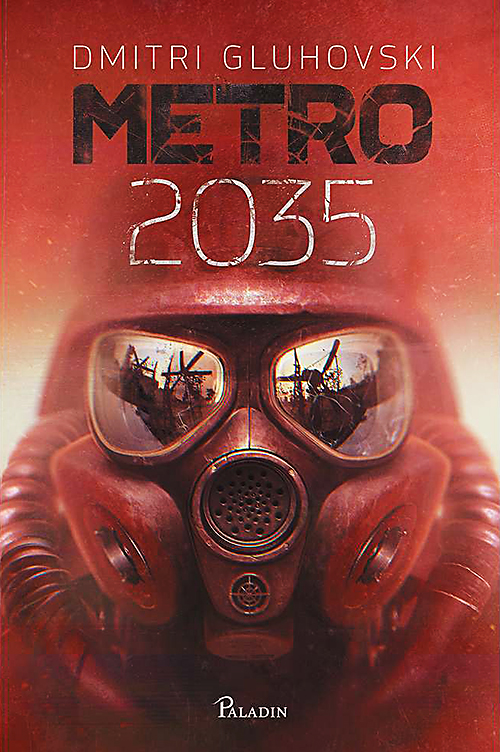 Metro 2035 | Dmitri A. Gluhovski